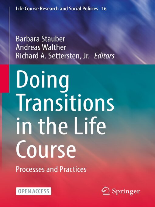 Title details for Doing Transitions in the Life Course by Barbara Stauber - Available